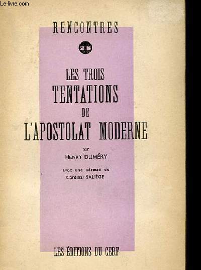 LES TROIS TENTATIONS DE L'APOSTOLAT MODERNE