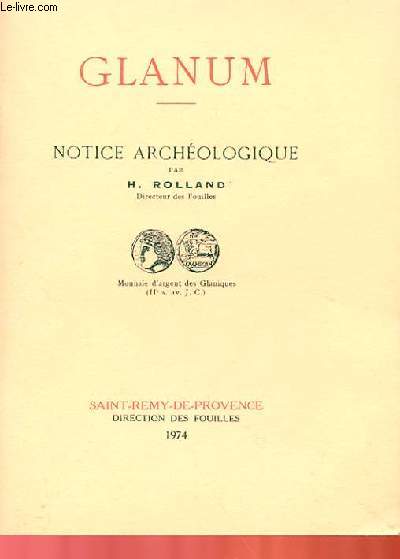 GLANUM - NOTICE ARCHEOLOGIQUE