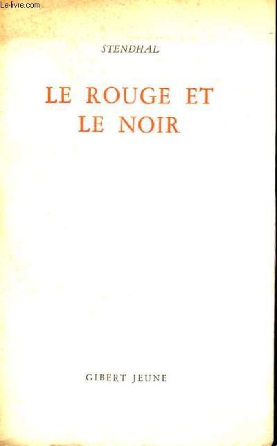 LE ROUGE ET LE NOIR