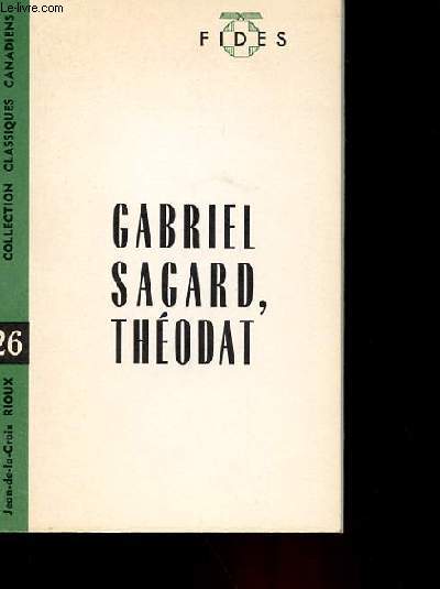 26 - GABRIEL SAGARD, THEODAT