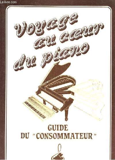 VOYAGE AU COEUR DU PIANO - GUIDE DU 