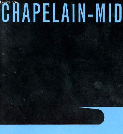 EXPOSITION CHAPELAIN-MIDY A LA GALERIE DROUANT