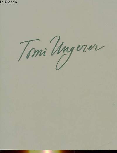 TOMI UNGERER - AUSTELLING/EXPOSITION/EXHIBITION