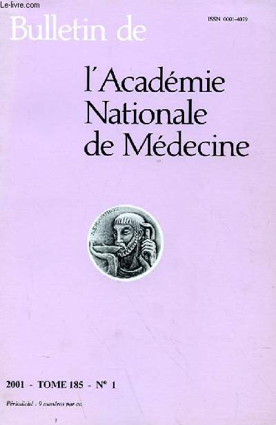BULLETIN DE L'ACADEMIE NATIONALE DE MEDECINE TOME 185 - N 1