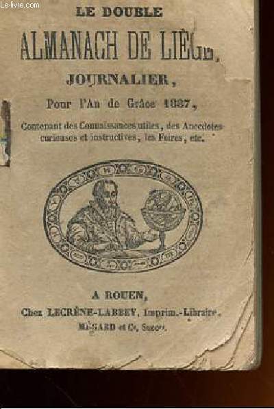 LE DOUBLE ALMANACH DE LIEGE JOURNALIER, POUR L'AN DE GRACE 1887