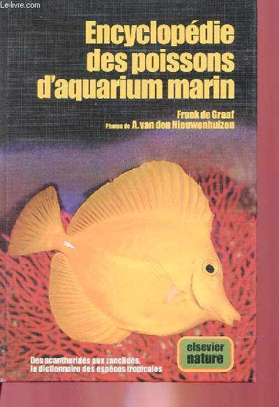 ENCYCLOPEDIE DES POISSONS D'AQUARIUM MARIN