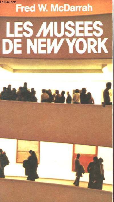 LES MUSEES DE NESW YORK