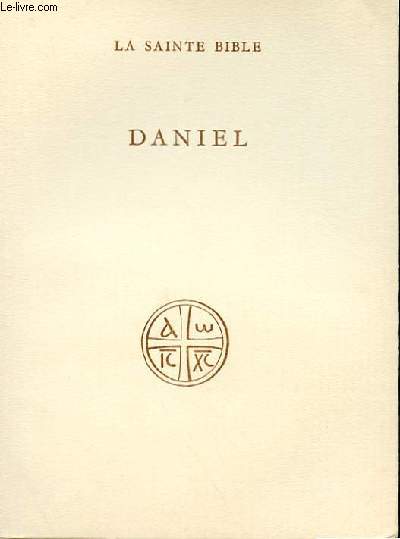 LA SAINTE BIBLE - DANIEL