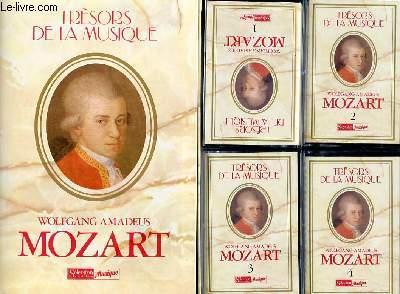 TRESORS DE LA MUSIQUE - WOLFGANG AMADEUX MOZART