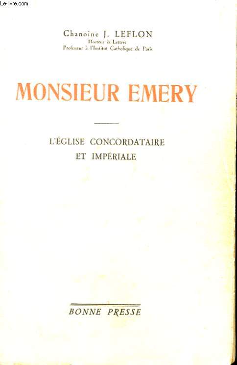 MONSIEUR EMRY - L'EGLISE CONCORDATAIRE ET IMPERIALE