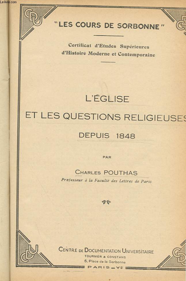 L'EGLISE ET LES QUESTIONS RELIGIEUSES DEPUIS 1848 - FASCICULE 1