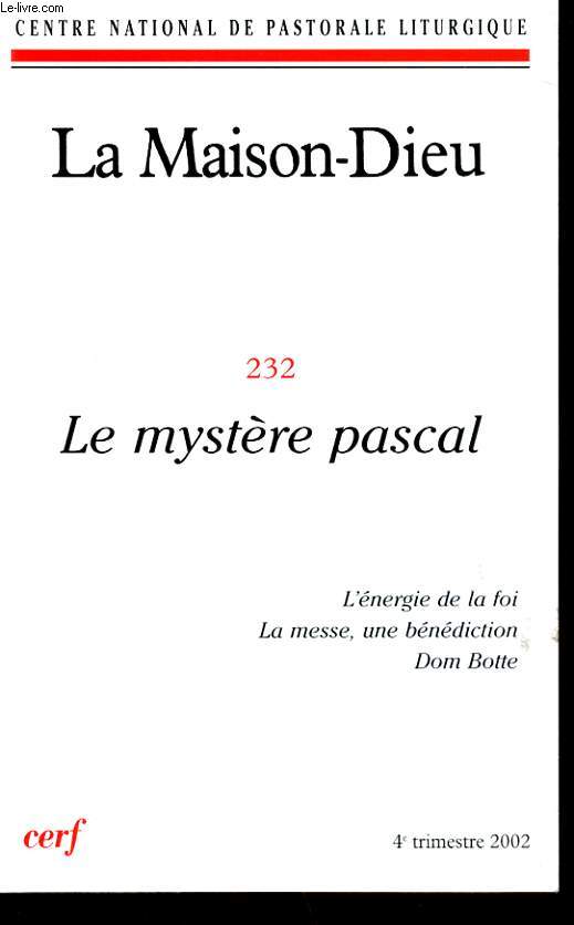LA MAISON-DIEU 232 - LE MYSTERE PASCAL