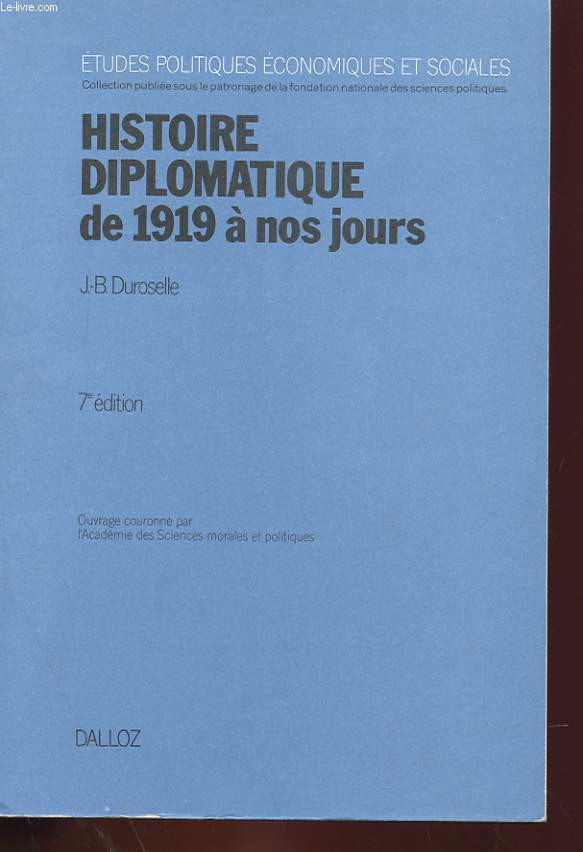 HISTOIRE DIPLOMATIQUE DE 19189 A NOS JOURS