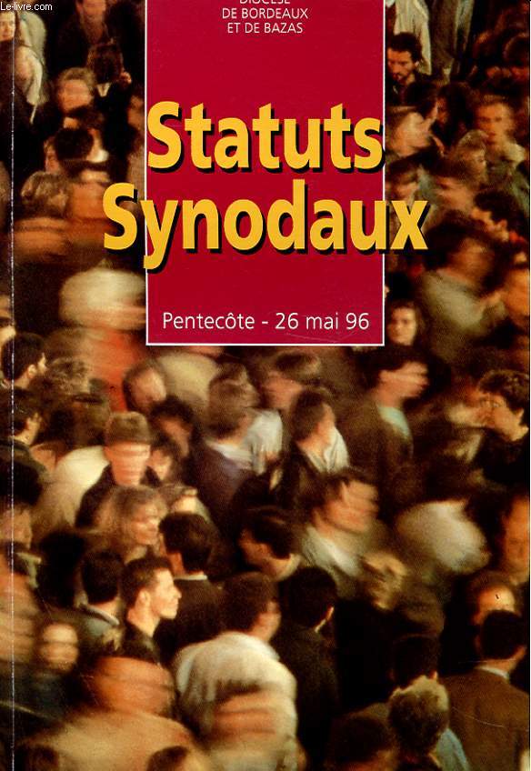 STATUTS SYNODAUX - PENTECOTE - 26 MAI 96