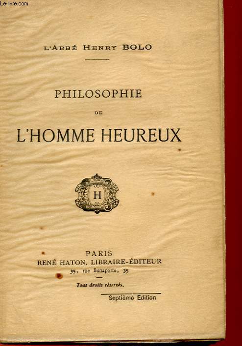 PHILOSOPHIE DE L'HOMME HEUREUX