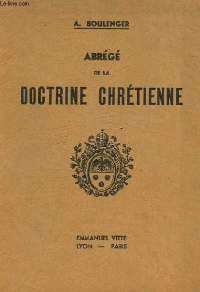 ABREGE DE LA DOCTRINE CHRETIENNE