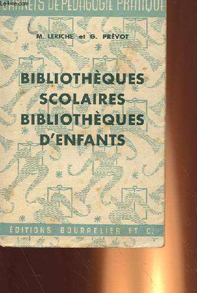 BIBLIOTHEQUES SCOLAIRES BIBLIOTHEQUES D'ENFANTS