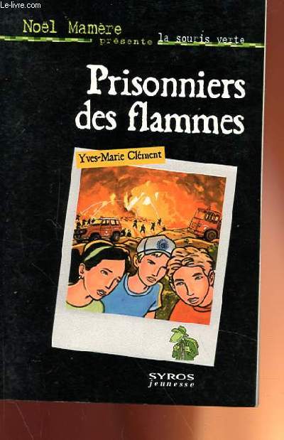 PRISONNIERS DES FLAMMES
