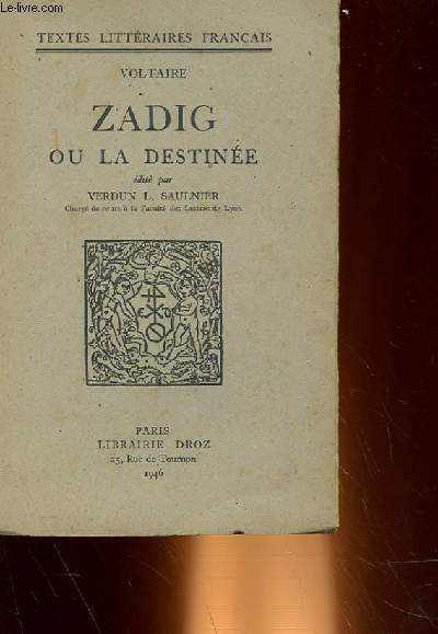 ZADIG OU LA DESTINEE