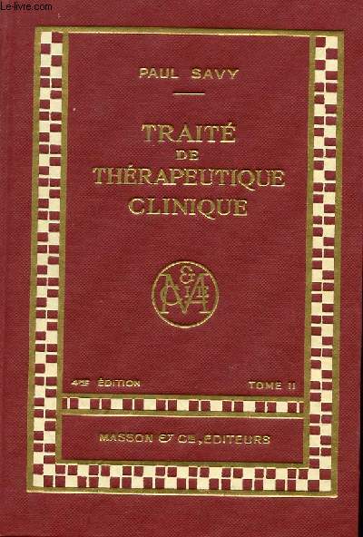 TRAITE DE THERAPEUTIQUE CLINIQUE TOME 2