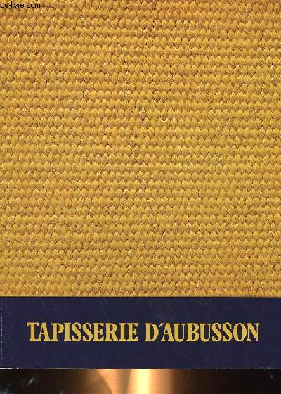 TAPISSERIE D'AUBUSSON