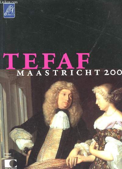 TEFAF MASSTRICHT 2003. TEXTE EN ANGLAIS.