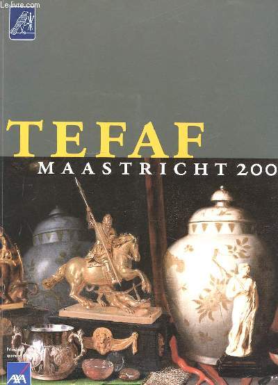 TEFAF MAASTRICHT 2005. TEXTE EN ANGLAIS.