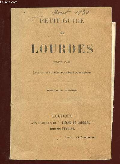 PETIT GUIDE DE LOURDES. 2em EDITION.