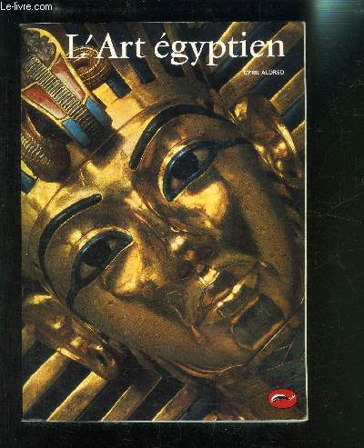 L ART EGYPTIEN- L UNIVERS DE L ART