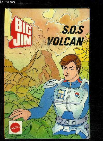 BIG JIM- SOS VOLCAN