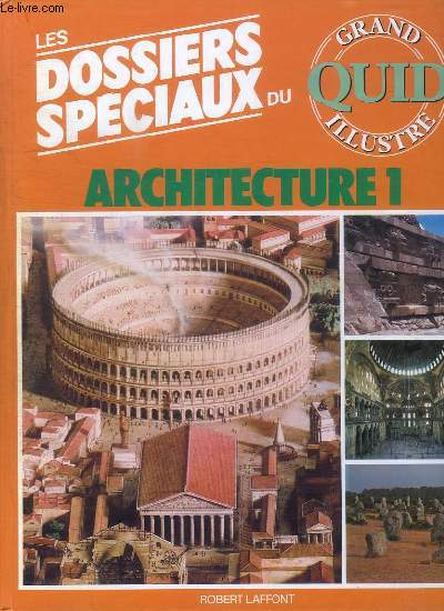 2 VOLUMES: LES DOSSIERS SPECIAUX DU GRAND QUID ILLUSTRE- ARCHITECTURE 1- ET ARCHITECTURE 2