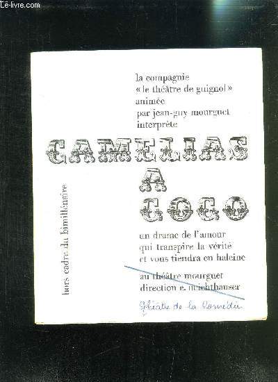 CAMELIAS A COCO- LA COMPAGNIE 