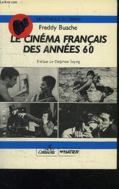 LE CINEMA FRANCAIS DES ANNEES 60