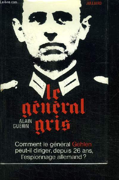 LE GENERAL GRIS