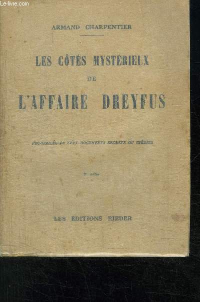 LES COTES MYSTERIEUSES DE L AFFAIRE DREYFUS