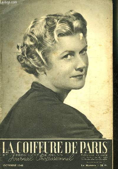 REVUE MENSUELLE: LA COIFFURE DE PARIS- JOURNAL PROFESSIONNEL / N449 / OCTOBRE 1948
