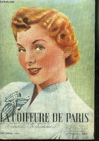 REVUE MENSUELLE: LA COIFFURE DE PARIS- JOURNAL PROFESSIONNEL / N 499 / DECEMBRE 1952