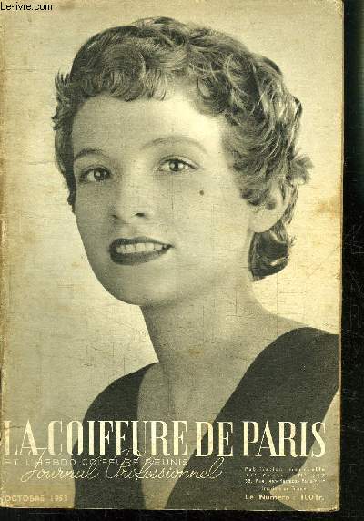 REVUE MENSUELLE: LA COIFFURE DE PARIS- JOURNAL PROFESSIONNEL / N 509 / OCTOBRE 1953