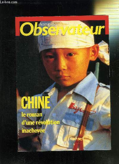 OBSERVATEUR N 7 - SEPT OCT 1989 : CHINE LE ROMAN D'UNE REVOLUTION INACHEVEE