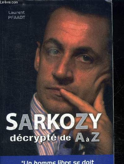 SARKOZY DECRYPTE DE A  Z 