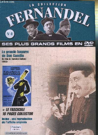 LA COLLECTION FERNANDEL N4 - SES PLUS GRANDS FILMS - LA GRANDE BARRE DE DON CAMILLO - INCLUS UNE REPRODUCTION DE L'AFFICHE ORIGINALE