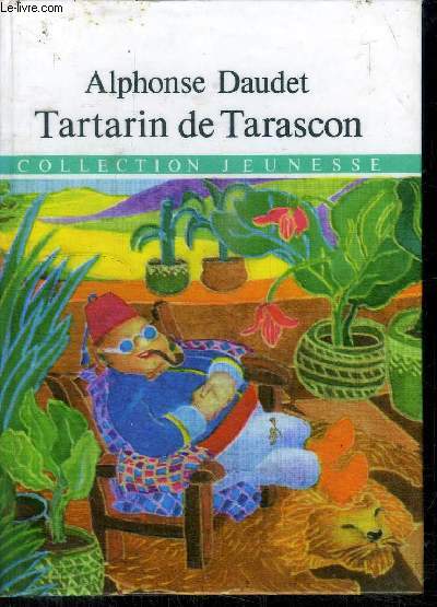 TARTARIN DE TARASCON - COLLECTION JEUNESSE