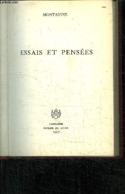 ESSAIS ET PENSEES - VOLUME N8 - 1re SERIE