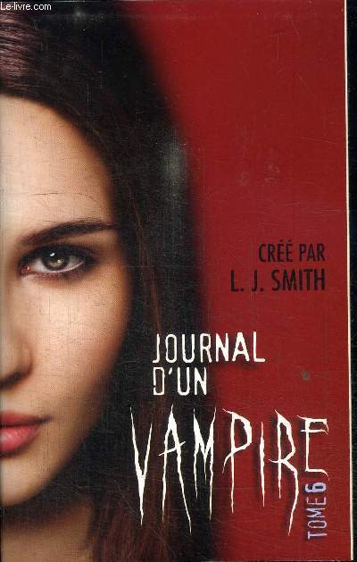 JOURNAL D'UN VAMPIRE TOME 6