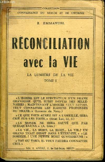 RECONCILIATION AVEC LA VIE - LA LUMIERE DE LA VIE TOME 1