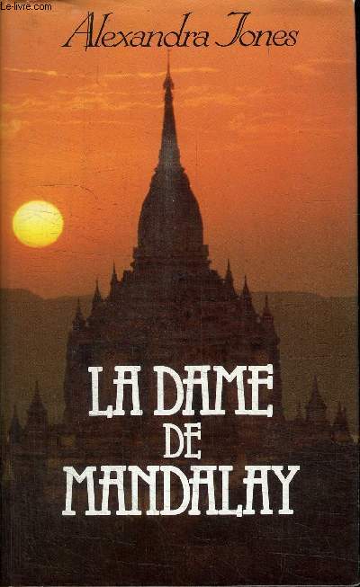 LA DAME DE MANDALAY