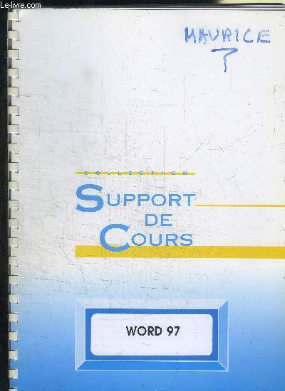 COLLECTION SUPPORT DE COURS - WORD 97