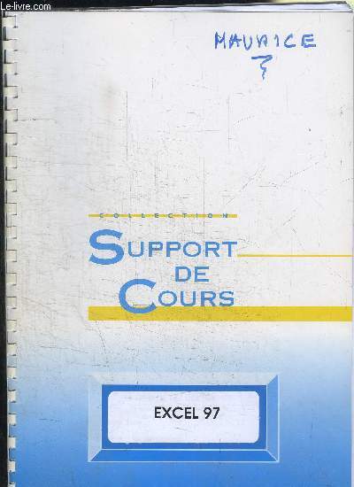 COLLECTION SUPPORT DE COURS - EXCEL 97