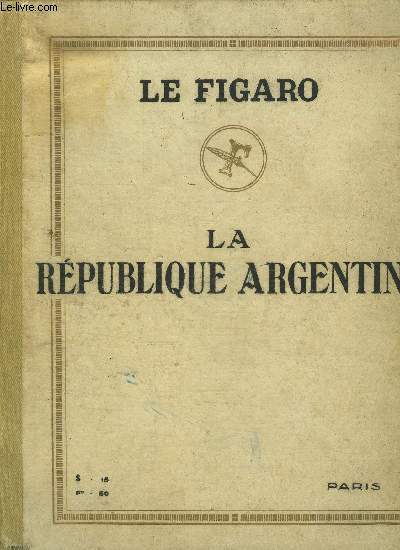 ALBUM DE LA REPUBLIQUE ARGENTINE