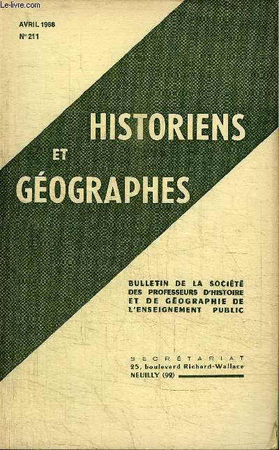 HISTORIENS & GEOGRAPHES N211 - Ncrologie : Gaston Galtier, un stage sur l'enseignement de l'histoire et de la gographie, ...